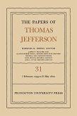 The Papers of Thomas Jefferson, Volume 31 (eBook, PDF)