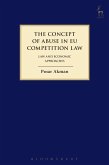 The Concept of Abuse in EU Competition Law (eBook, PDF)
