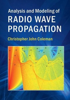 Analysis and Modeling of Radio Wave Propagation (eBook, ePUB) - Coleman, Christopher John