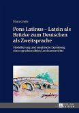 Pons Latinus - Latein als Bruecke zum Deutschen als Zweitsprache (eBook, ePUB)