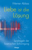 Liebe ist die Lösung (eBook, ePUB)