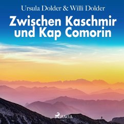 Zwischen Kaschmir und Kap Comorin (Ungekürzt) (MP3-Download) - Dolder, Willi; Dolder-Pippke, Ursula