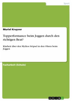 Topperformance beim Joggen durch den richtigen Beat? (eBook, PDF)