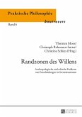 Randzonen des Willens (eBook, ePUB)