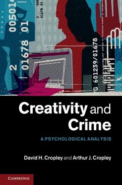 Creativity and Crime (eBook, ePUB) - Cropley, David H.