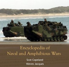 Encyclopedia of Naval and Amphibious Wars (eBook, PDF) - Copeland, Scot Jacques