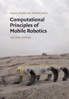 Computational Principles of Mobile Robotics (eBook, ePUB) - Dudek, Gregory
