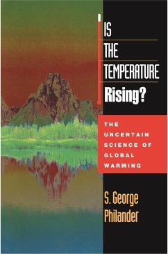 Is the Temperature Rising? (eBook, PDF) - Philander, S. George