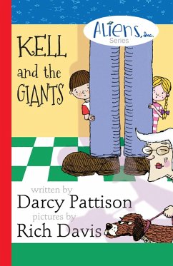 Kell and the Giants (The Aliens Inc., #3) (eBook, ePUB) - Pattison, Darcy