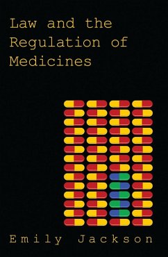 Law and the Regulation of Medicines (eBook, PDF) - Jackson, Emily