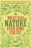 What Has Nature Ever Done For Us? (eBook, ePUB) What Has Nature Ever Done For Us? (eBook, ePUB)