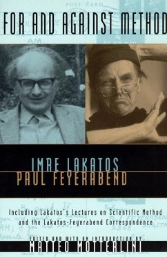 For and Against Method (eBook, PDF) - Imre Lakatos, Lakatos; Paul Feyerabend, Feyerabend