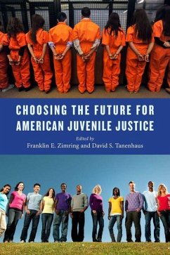 Cover Choosing the Future for American Juvenile Justice (eBook, PDF)