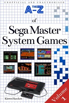 A-Z of Sega Master System Games (eBook, ePUB) - Hawken, Kieren