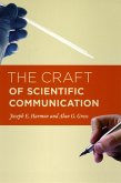 The Craft of Scientific Communication (eBook, ePUB)