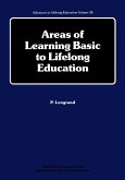 Areas of Learning Basic to Lifelong Education (eBook, PDF) Areas of Learning Basic to Lifelong Education (eBook, PDF)
