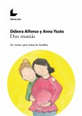 Dos mamás (eBook, ePUB)