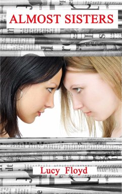 Almost Sisters (eBook, ePUB) - Floyd, Lucy