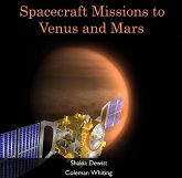 Spacecraft Missions to Venus and Mars (eBook, PDF) Spacecraft Missions to Venus and Mars (eBook, PDF)