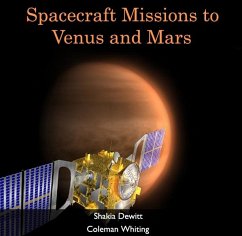 Spacecraft Missions to Venus and Mars (eBook, PDF) - Dewitt, Shakia Whiting