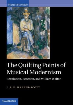 Quilting Points of Musical Modernism (eBook, ePUB) - Harper-Scott, J. P. E.