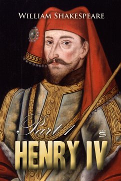 Henry IV, Part 1 (eBook, ePUB) - Shakespeare, William