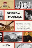 Bricks & Mortals (eBook, ePUB)