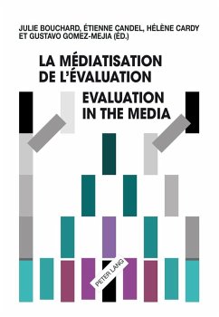 La mediatisation de l'evaluation/Evaluation in the Media (eBook, ePUB)