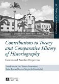 Contributions to Theory and Comparative History of Historiography (eBook, PDF)