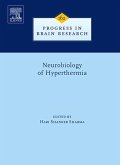 Neurobiology of Hyperthermia (eBook, PDF) Neurobiology of Hyperthermia (eBook, PDF)