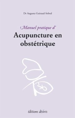 Cover Manuel pratique d'acupuncture en obstetrique (eBook, PDF)