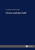 Cicero und das Geld (eBook, ePUB)