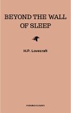 Beyond the Wall of Sleep (eBook, ePUB)