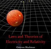 Laws and Theories of Electricity and Relativity (eBook, PDF)