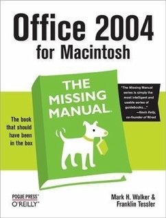 Office 2004 for Macintosh: The Missing Manual (eBook, PDF) - Walker, Mark H.