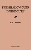 The Shadow Over Innsmouth (eBook, ePUB) The Shadow Over Innsmouth (eBook, ePUB)