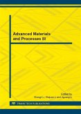 Advanced Materials and Processes III (eBook, PDF)