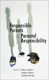 Responsible Parents and Parental Responsibility (eBook, PDF)
