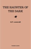 The Haunter of the Dark (eBook, ePUB)