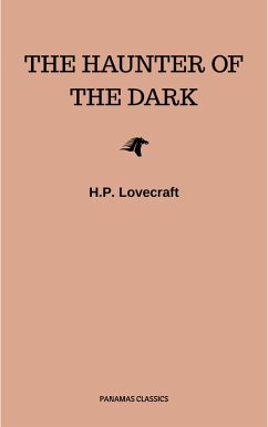 The Haunter of the Dark (eBook, ePUB) - Lovecraft, H. P.