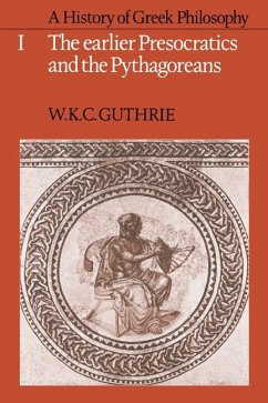 History of Greek Philosophy: Volume 1, The Earlier Presocratics and the Pythagoreans (eBook, ePUB) - Guthrie, W. K. C.