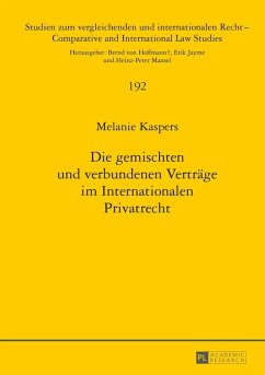Die gemischten und verbundenen Vertraege im Internationalen Privatrecht (eBook, ePUB) - Melanie Kaspers, Kaspers