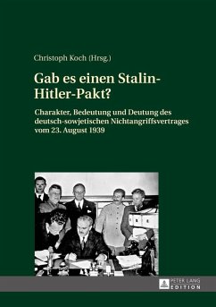 Gab es einen Stalin-Hitler-Pakt? (eBook, ePUB)