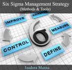 Six Sigma Management Strategy (Methods & Tools) (eBook, PDF)