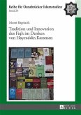 Tradition und Innovation des Fiqh im Denken von Hayreddin Karaman (eBook, PDF)