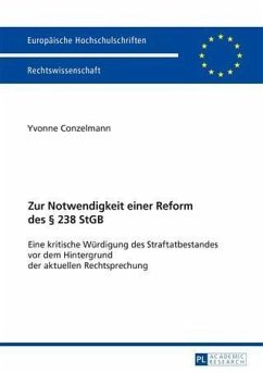 Zur Notwendigkeit einer Reform des 238 StGB (eBook, PDF) - Conzelmann, Yvonne