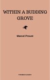 In Search of Lost Time, Vol. II: Within a Budding Grove (Modern Library Classics) (v. 2) (eBook, ePUB)