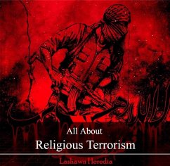 All About Religious Terrorism (eBook, PDF) - Heredia, Lashawn