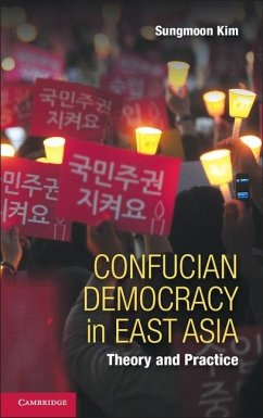 Confucian Democracy in East Asia (eBook, ePUB) - Kim, Sungmoon