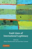 Fault Lines of International Legitimacy (eBook, ePUB)